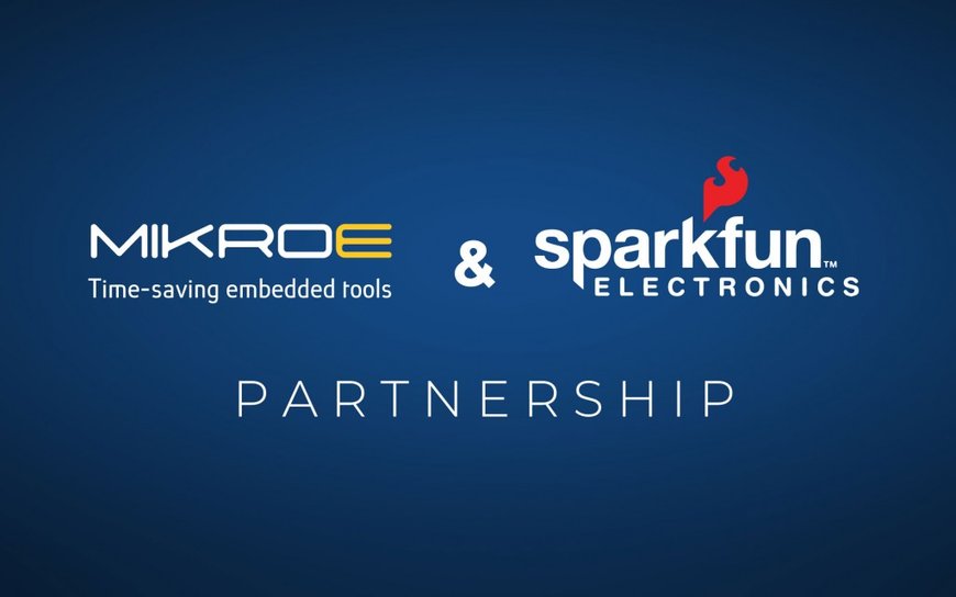 SparkFun Electronics Partners with MikroElektronika to Expand Rapid Prototyping Offerings